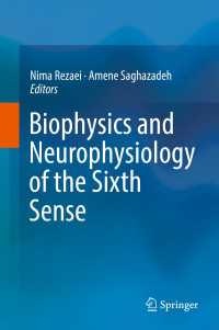 Biophysics and Neurophysiology of the Sixth Sense〈1st ed. 2019〉