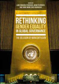 グローバル・ガバナンスにおけるジェンダー平等の再考<br>Rethinking Gender Equality in Global Governance : The Delusion of Norm Diffusion