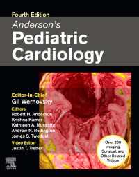 アンダーソン小児心臓病学（第４版）<br>Anderson’s Pediatric Cardiology E-Book（4）