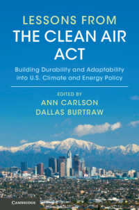 米国大気浄化法の政策的教訓<br>Lessons from the Clean Air Act : Building Durability and Adaptability into US Climate and Energy Policy