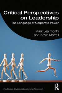 リーダーシップの言語：批判的考察<br>Critical Perspectives on Leadership : The Language of Corporate Power