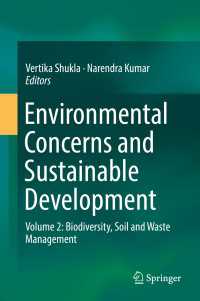 Environmental Concerns and Sustainable Development : Volume 2: Biodiversity, Soil and Waste Management