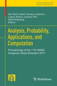 Analysis, Probability, Applications, and Computation : Proceedings of the 11th ISAAC Congress, Växjö (Sweden) 2017
