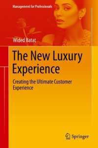 The New Luxury Experience : Creating the Ultimate Customer Experience