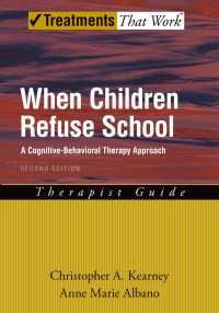 When Children Refuse School : A Cognitive-Behavioral Therapy Approach（2）