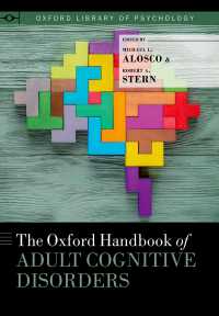 オックスフォード版　成人認知障害ハンドブック<br>The Oxford Handbook of Adult Cognitive Disorders