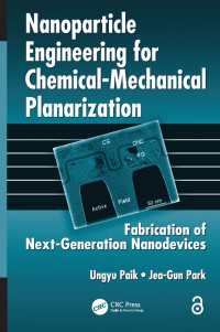 Nanoparticle Engineering for Chemical-Mechanical Planarization : Fabrication of Next-Generation Nanodevices
