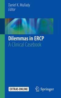 Dilemmas in ERCP : A Clinical Casebook
