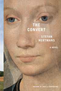 The Convert : A Novel