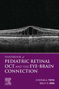 Handbook of Pediatric Retinal OCT and the Eye-Brain Connection E-Book