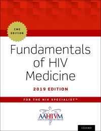 HIV医学の基礎2019年版<br>Fundamentals of HIV Medicine 2019 : CME Edition