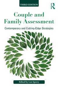 Couple and Family Assessment : Contemporary and Cutting‐Edge Strategies（3 NED）