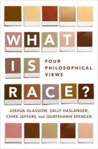 What Is Race? : Four Philosophical Views
