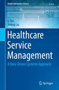 Healthcare Service Management : A Data-Driven Systems Approach