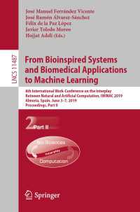 From Bioinspired Systems and Biomedical Applications to Machine Learning : 8th International Work-Conference on the Interplay Between Natural and Artificial Computation, IWINAC 2019, Almería, Spain, June 3–7, 2019, Proceedings, Part II