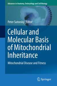 Cellular and Molecular Basis of Mitochondrial Inheritance : Mitochondrial Disease and Fitness