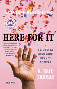 Here for It: A Read with Jenna Pick : Or, How to Save Your Soul in America; Essays