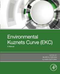 環境クズネッツ曲線（EKC）マニュアル<br>Environmental Kuznets Curve (EKC) : A Manual