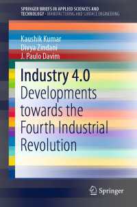 Industry 4.0 : Developments towards the Fourth Industrial Revolution