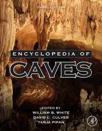 洞窟百科事典（第３版）<br>Encyclopedia of Caves（3）