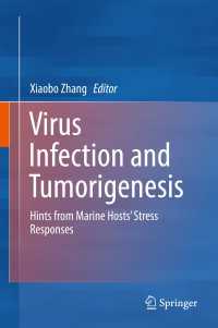 Virus Infection and Tumorigenesis : Hints from Marine Hosts’ Stress Responses