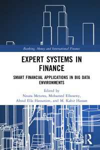 金融におけるエキスパート・システム<br>Expert Systems in Finance : Smart Financial Applications in Big Data Environments