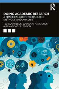 学術研究法・分析実践ガイド<br>Doing Academic Research : A Practical Guide to Research Methods and Analysis