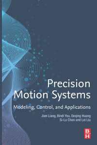 精密動作系：モデル化・制御・応用<br>Precision Motion Systems : Modeling, Control, and Applications