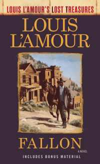 Fallon (Louis L'Amour's Lost Treasures) : A Novel