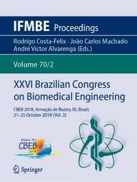 XXVI Brazilian Congress on Biomedical Engineering : CBEB 2018, Arma&ccedil;&atilde;o de Buzios, RJ, Brazil, 21-25 October 2018 (Vol. 2)