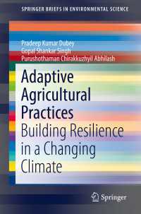 Adaptive Agricultural Practices : Building Resilience in a Changing Climate