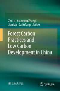 Forest Carbon Practices and Low Carbon Development in China