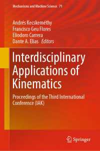 Interdisciplinary Applications of Kinematics : Proceedings of the Third International Conference (IAK)