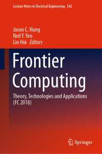 Frontier Computing : Theory, Technologies and Applications (FC 2018)