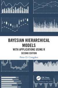 応用ベイズ階層モデル：Ｒによる応用（第２版）<br>Bayesian Hierarchical Models : With Applications Using R, Second Edition（2）