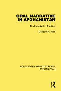 Oral Narrative in Afghanistan : The Individual in Tradition