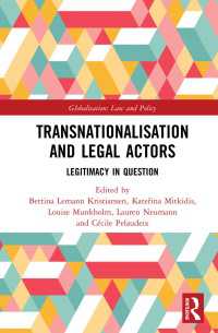 Transnationalisation and Legal Actors : Legitimacy in Question