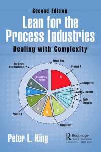 プロセス産業のためのリーン生産（第２版）<br>Lean for the Process Industries : Dealing with Complexity, Second Edition（2 NED）
