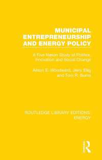 Municipal Entrepreneurship and Energy Policy : A Five Nation Study of Politics, Innovation and Social Change