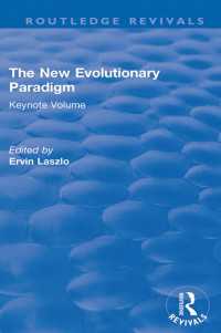The New Evolutionary Paradigm : Keynote Volume