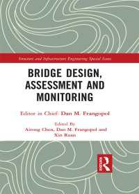 Bridge Design, Assessment and Monitoring