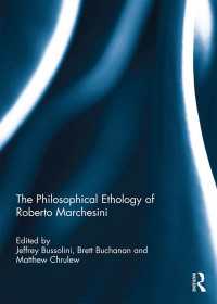The Philosophical Ethology of Roberto Marchesini