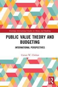 Public Value Theory and Budgeting : International Perspectives