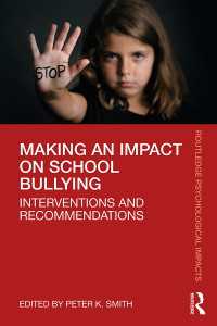 Making an Impact on School Bullying : Interventions and Recommendations
