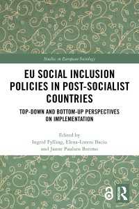 EU Social Inclusion Policies in Post-Socialist Countries : Top-Down and Bottom-Up Perspectives on Implementation