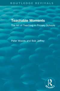 Teachable Moments : The Art of Teaching in Primary Schools