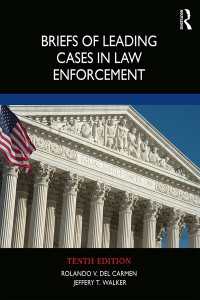 Briefs of Leading Cases in Law Enforcement（10）
