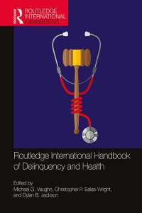 ラウトレッジ版　非行と健康国際ハンドブック<br>Routledge International Handbook of Delinquency and Health
