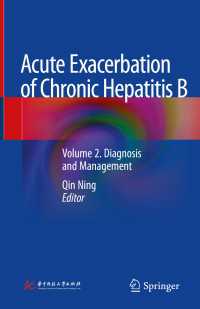 Acute Exacerbation of Chronic Hepatitis B〈1st ed. 2019〉 : Volume 2. Diagnosis and Management