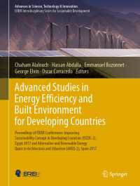 Advanced Studies in Energy Efficiency and Built Environment for Developing Countries : Proceedings of IEREK Conferences: Improving Sustainability Concept in Developing Countries (ISCDC-2), Egypt 2017 and Alternative and Renewable Energy Quest in Architecture and Urbanism (AREQ-2), Spain 2017